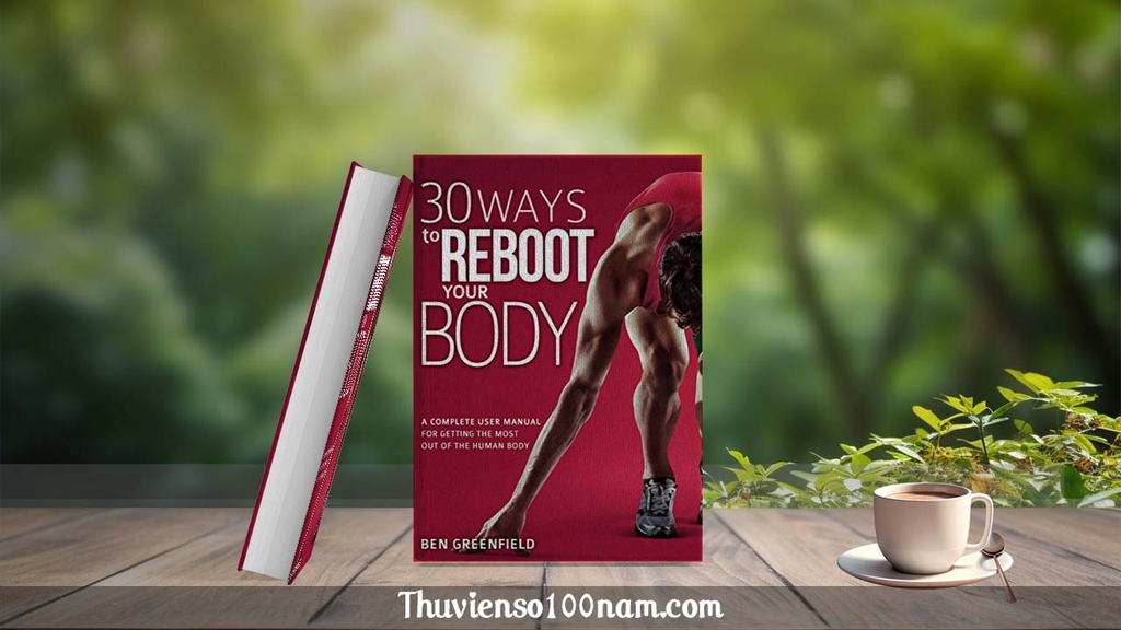 30 cách để tái tạo cơ thể