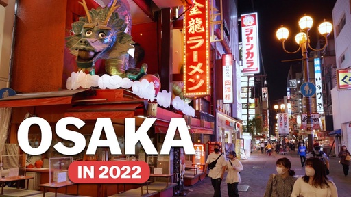 Osaka in 2022